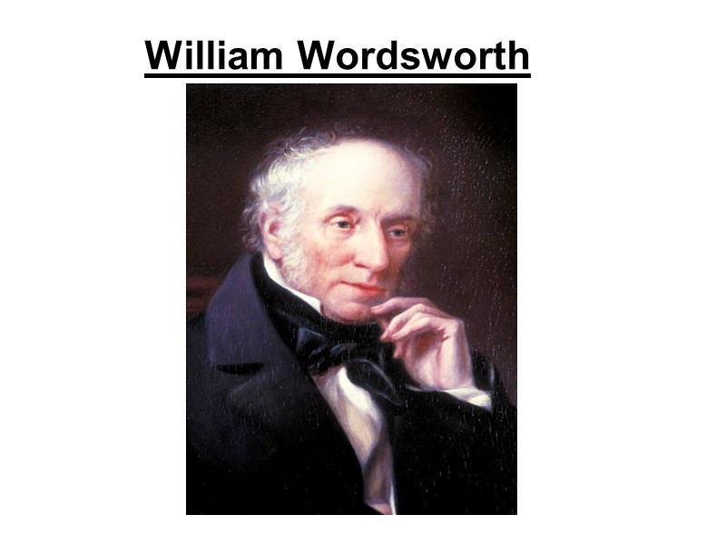 William Wordsworth